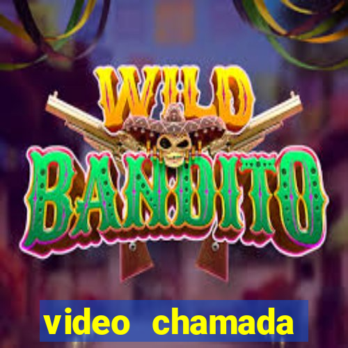 video chamada garotas de programa